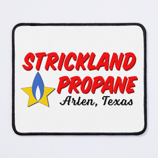 Item preview, King of the Hill Strickland Propane designed and sold by factorella.