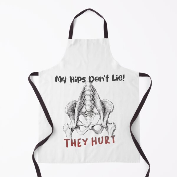 Item preview, My Hips Don't Lie Pelvis Anatomy Funny designed and sold by tagarc.