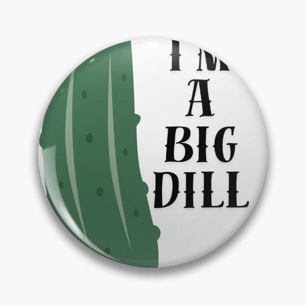 Item preview, The Big Dill designed and sold by lizzieissorad.