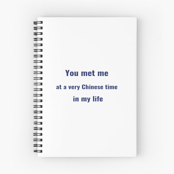 Item preview, You met me at a very Chinese time in my life T-Shirt, Sticker, Phone Case – Chinamaxxing Trend Tee | Uncle Jichuan designed and sold by Uncle-Jichuan.