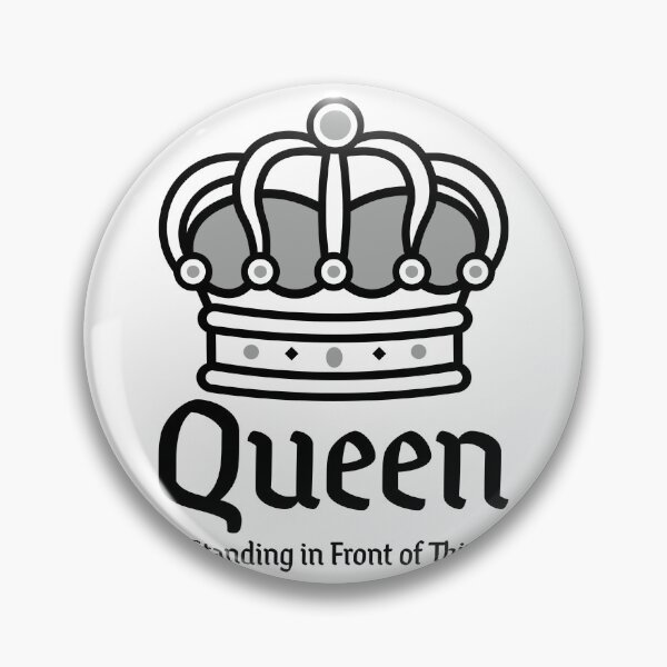Item preview, Queen of Standing in Front of Things designed and sold by AaaliceDesigns.