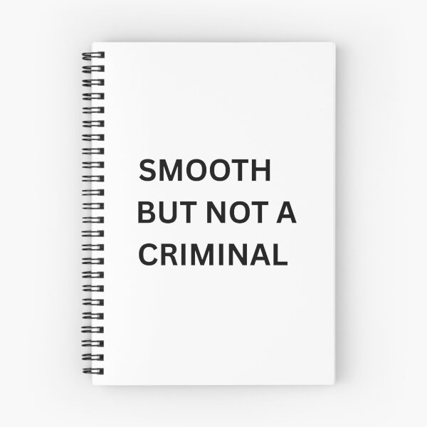 Item preview, Smooth But Not A Criminal designed and sold by FawnPurpleHeart.