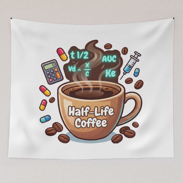 Item preview, Half-Life Coffee | Funny Pharmacokinetics Pharmacy Design designed and sold by ElShubrawy.