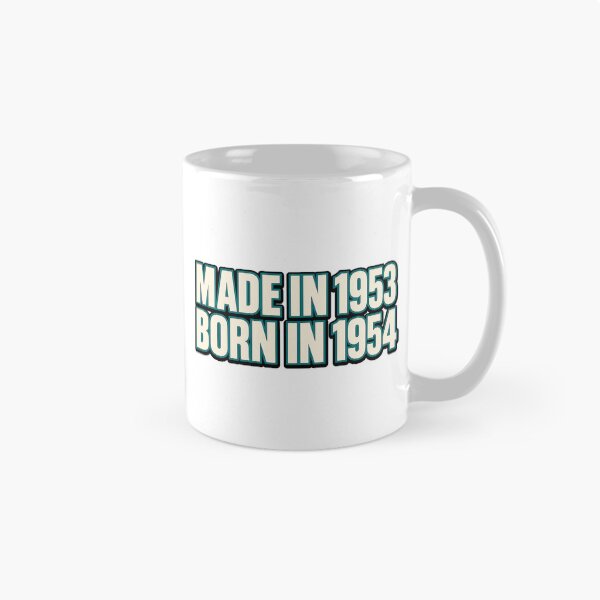 Item preview, Made In 1953 Born In 1954 designed and sold by aihrgdesign.