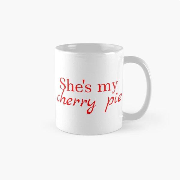 Item preview, She's my cherry pie designed and sold by Karisdesignss.