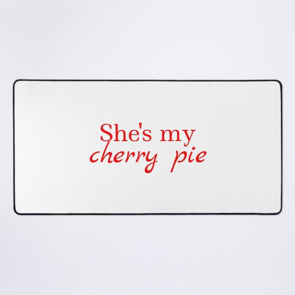 Item preview, She's my cherry pie designed and sold by Karisdesignss.