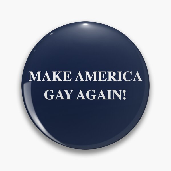 Item preview, MAKE AMERICA GAY AGAIN designed and sold by Thelittlelord.