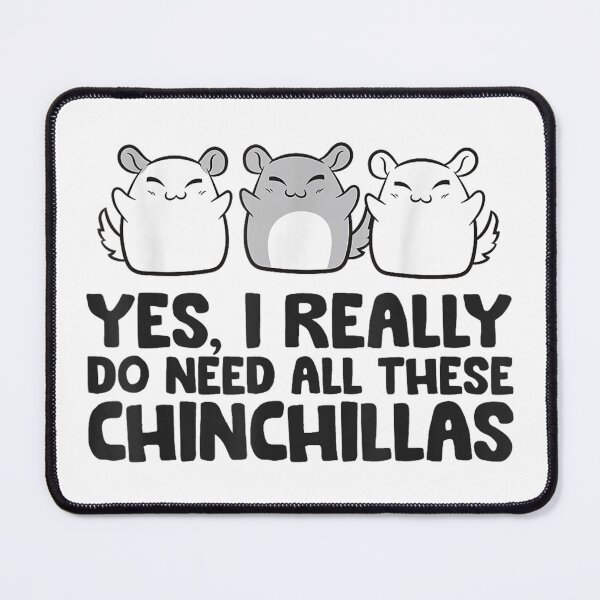Item preview, Chinchilla Funny Quotes designed and sold by goombi-creative.