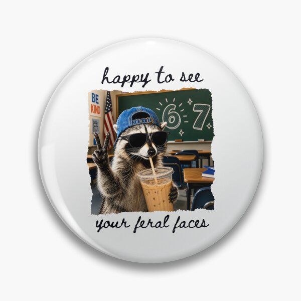 Item preview, Happy to See Your Feral Faces designed and sold by srowdy.
