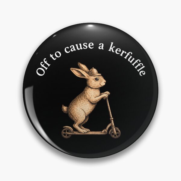 Item preview, Off To Cause A Kerfuffle designed and sold by Cravens-Museum.
