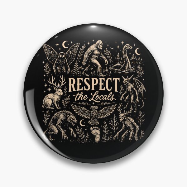 Item preview, Respect The Locals Cryptid designed and sold by srowdy.