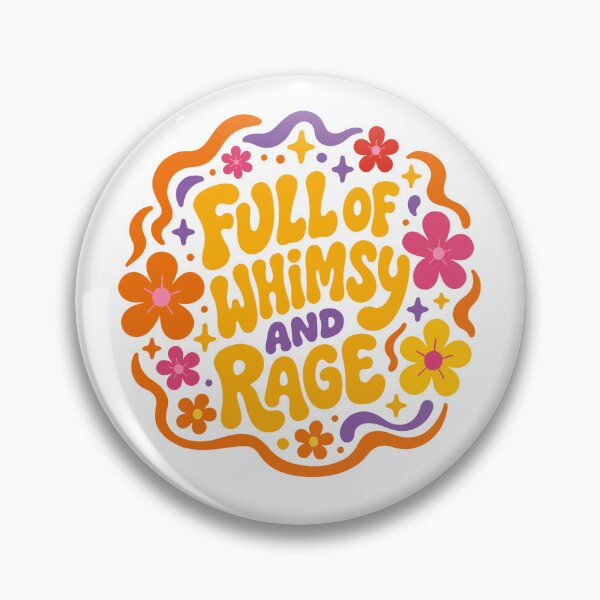 Item preview, Full Of Whimsy And Rage designed and sold by kar buncles.