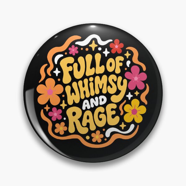 Item preview, Full Of Whimsy And Rage designed and sold by kar buncles.