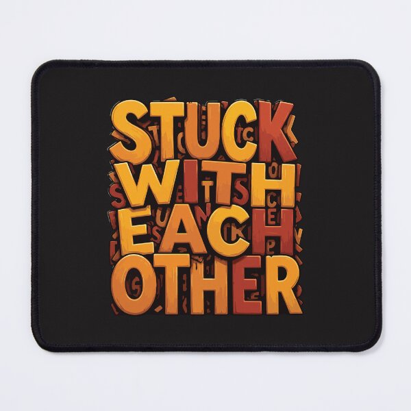 Item preview, Stuck With Each Other Funny Family Love Typography Retro Design designed and sold by kiralynstration.