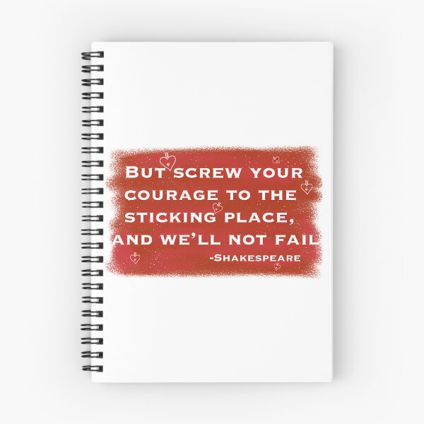 Item preview, Courage Of Macbeth Shakespeare Quote designed and sold by kdgisj.