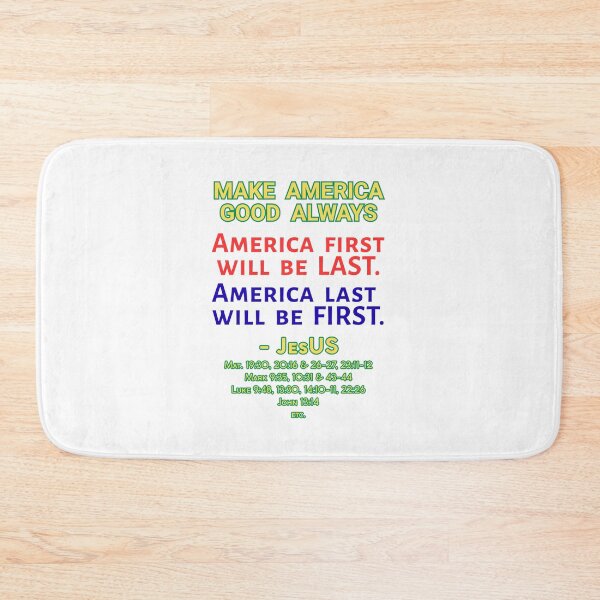 Item preview, Make America Good Always. America first will be LAST. designed and sold by gnuber.