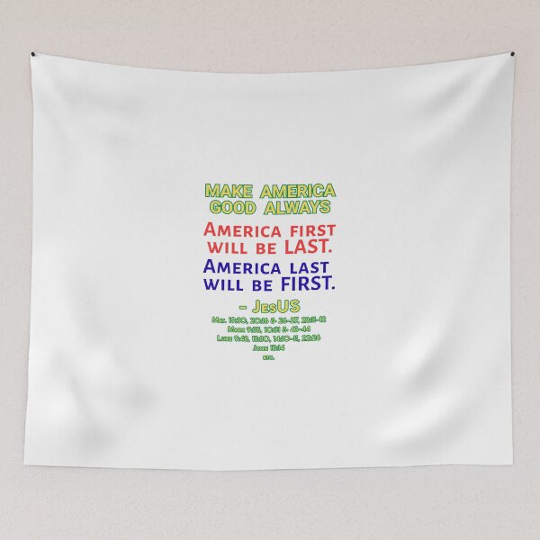 Item preview, Make America Good Always. America first will be LAST. designed and sold by gnuber.