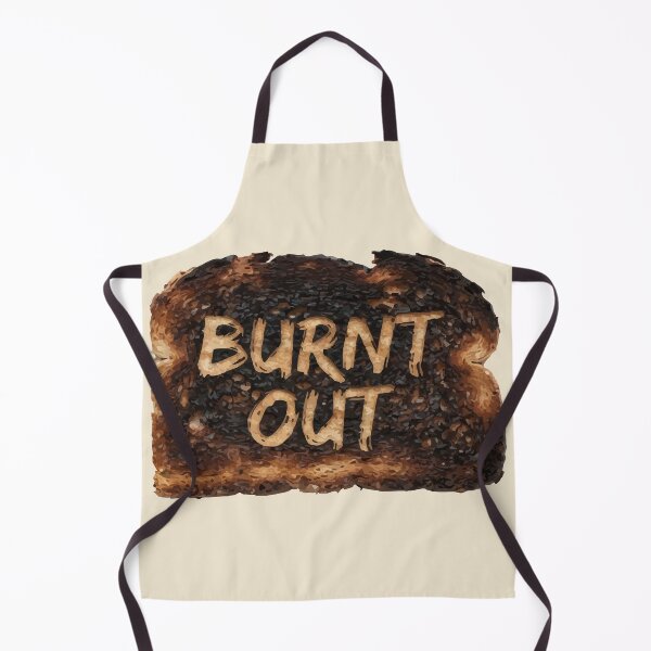Item preview, Burnt Out Toast - Stress, Anxiety & Burnout Gift designed and sold by ShirtRemarks.
