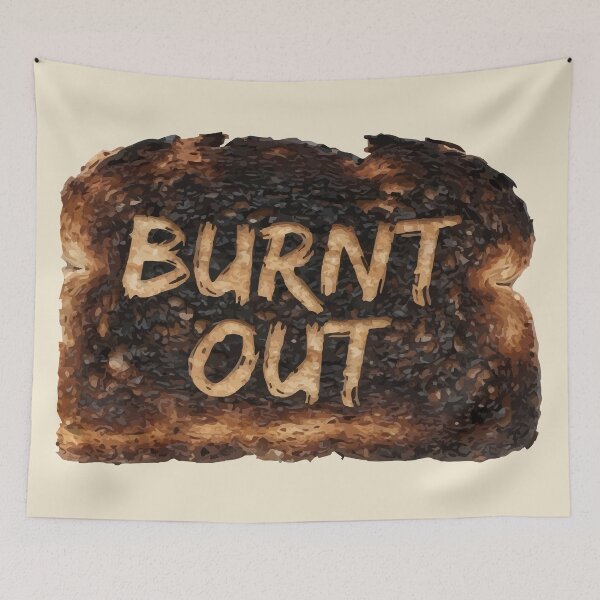 Item preview, Burnt Out Toast - Stress, Anxiety & Burnout Gift designed and sold by ShirtRemarks.