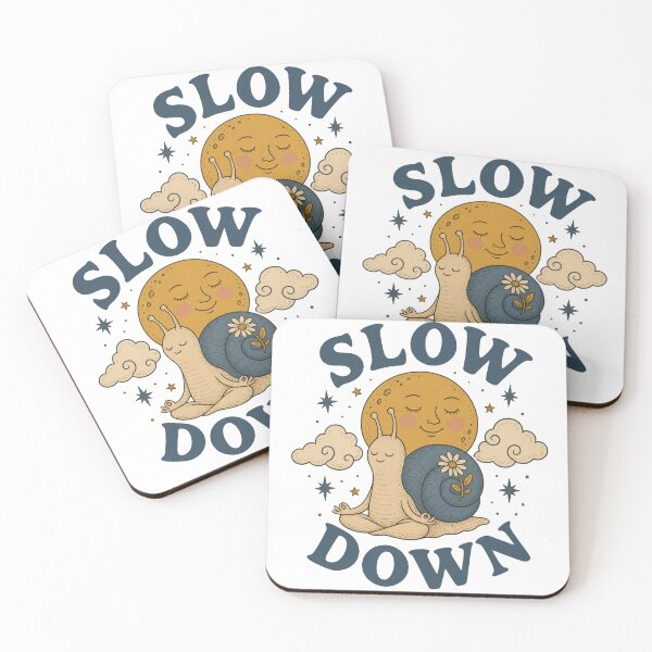 Item preview, Slow Down designed and sold by GrooveAndGlow.