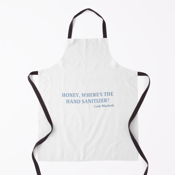 Item preview, Honey Where'S The Hand Sanitizer - Lady Macbeth designed and sold by kdgisj.