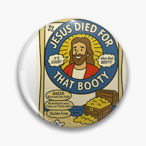 Item preview, Jesus Died For That Booty designed and sold by DiamondCCM.