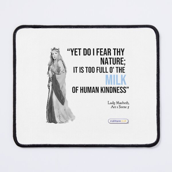 Item preview, Lady Macbeth Kindness Quote designed and sold by kdgisj.