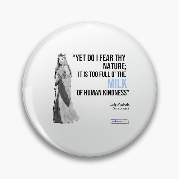 Item preview, Lady Macbeth Kindness Quote designed and sold by kdgisj.