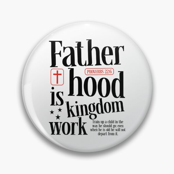 Item preview, Fatherhood Is Kingdom Work designed and sold by ElizabethMorri2.