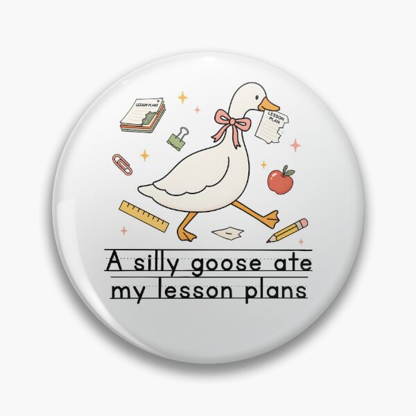 Item preview, A Silly Goose Ate My Lesson Plans designed and sold by Poopielandia.