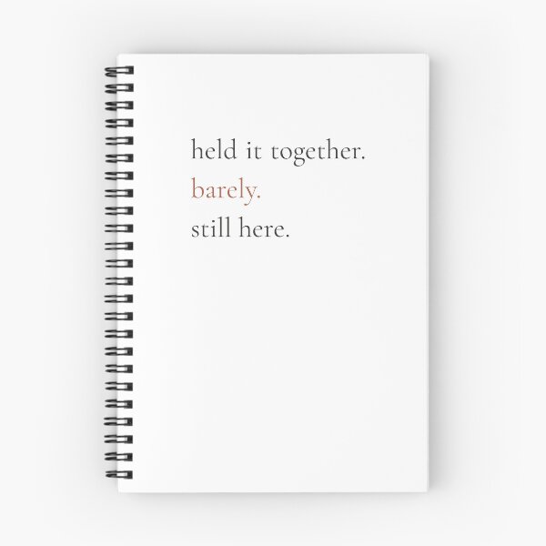 Item preview, Held It Together Barely Still Here - Minimalist Resilience Quote Shirt designed and sold by DaysLoading.