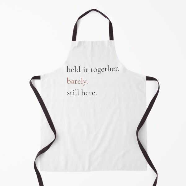 Item preview, Held It Together Barely Still Here - Minimalist Resilience Quote Shirt designed and sold by DaysLoading.