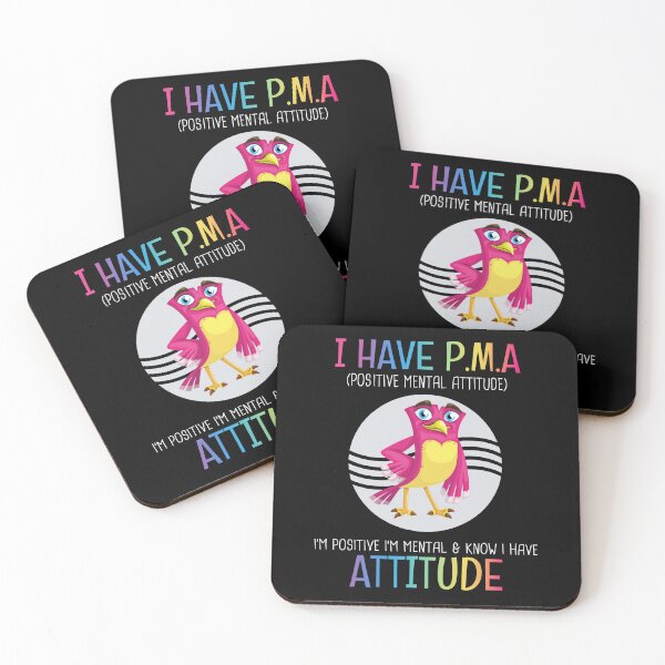 Item preview, I Have P.M.A Positive Mental Attitude Funny Sarcastic Quote designed and sold by Say It With Ink.