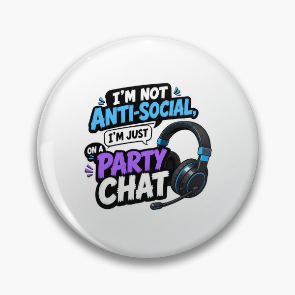 Item preview, gamer play station Not Anti Social Just on a Party Chat Funny Gamer  designed and sold by Uglyandcute.