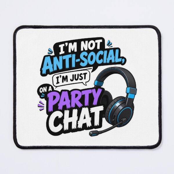 Item preview, gamer play station Not Anti Social Just on a Party Chat Funny Gamer  designed and sold by Uglyandcute.