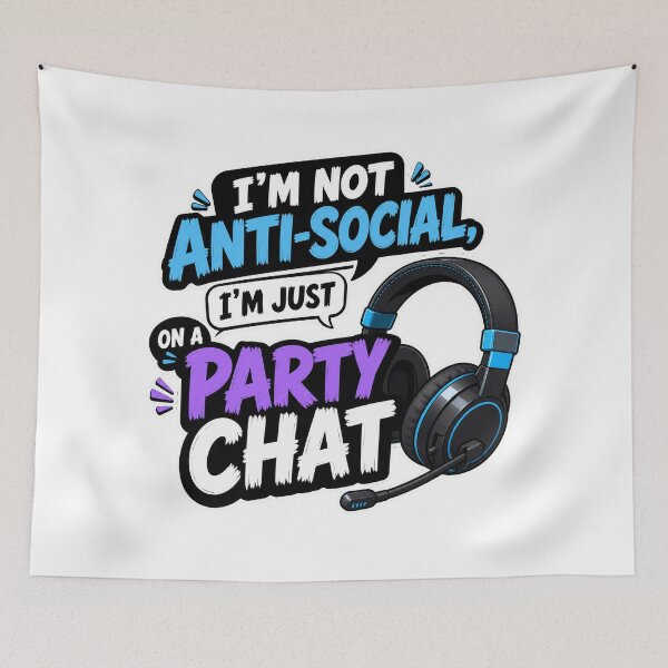 Item preview, gamer play station Not Anti Social Just on a Party Chat Funny Gamer  designed and sold by Uglyandcute.