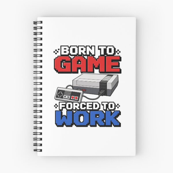 Item preview, gamer play Born to Game Forced to Work Retro NES Gamer Design designed and sold by Uglyandcute.