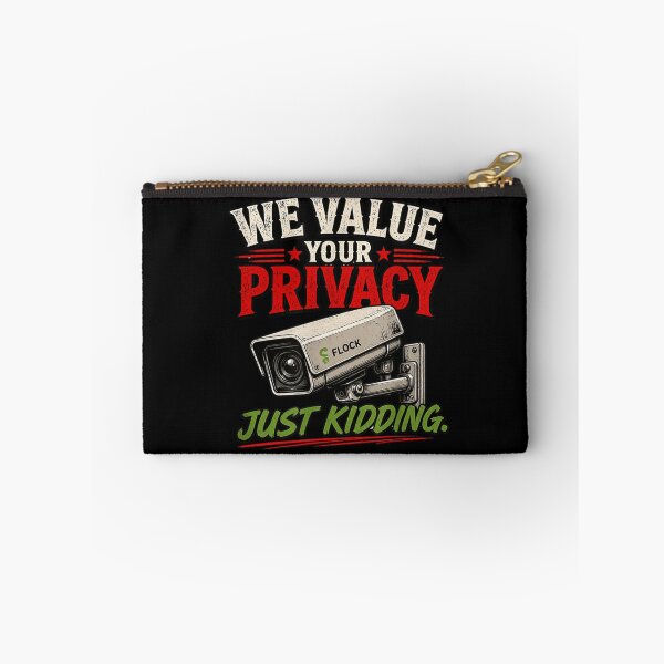Item preview, We Value Your Privacy Just Kidding Funny Security Camera Humor designed and sold by Taniyah Gomes.