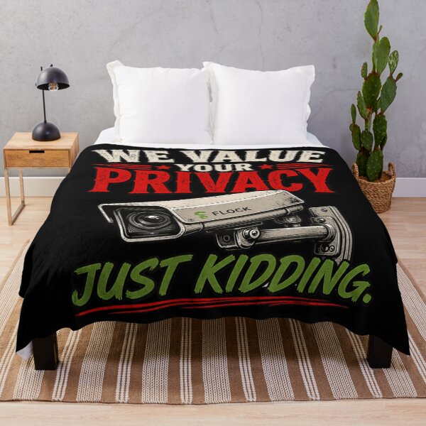 Item preview, We Value Your Privacy Just Kidding Funny Security Camera Humor designed and sold by Taniyah Gomes.