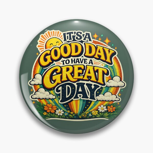 Item preview, It’s a Good Day to Have a Great Day – Retro Positive Rainbow Typography designed and sold by UndauntedDesign.