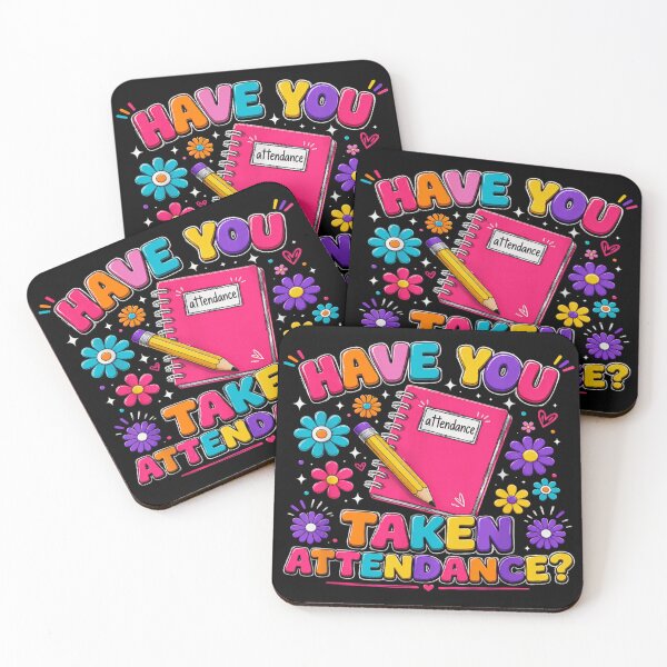 Item preview, Have You Taken Attendance Cute Teacher Classroom School Appreciation Gift designed and sold by MassonCalepon.