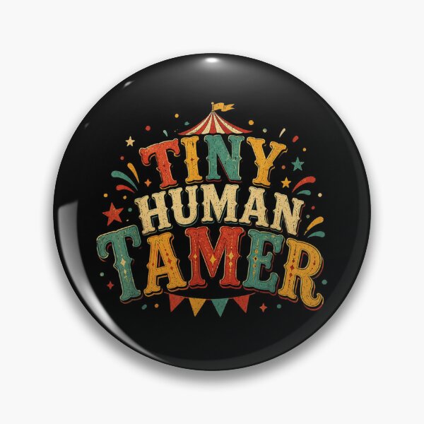 Item preview, Tiny Human Tamer Funny Teacher Appreciation Carnival Typography Quote designed and sold by MassonCalepon.