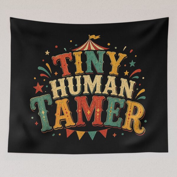 Item preview, Tiny Human Tamer Funny Teacher Appreciation Carnival Typography Quote designed and sold by MassonCalepon.