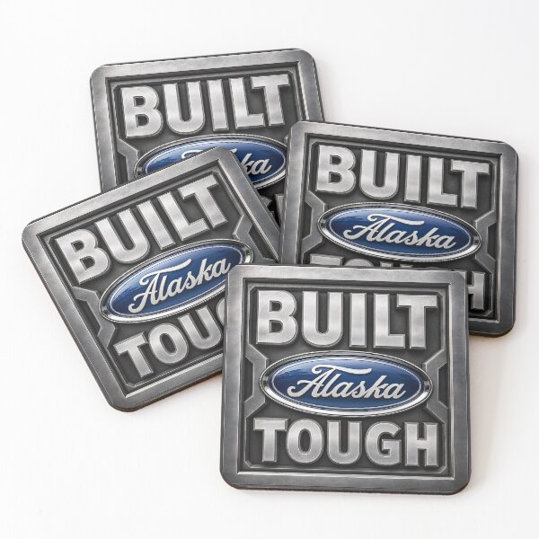 Item preview, Built Alaska Tough designed and sold by AlaskaExtreme.