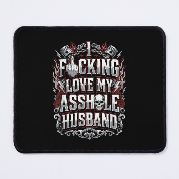 Item preview, I Fucking Love My Asshole Husband Funny Marriage Humor Gift designed and sold by LizzyKeiko.