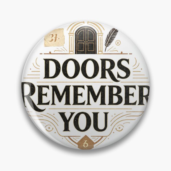 Item preview, DOORS REMEMBER YOU designed and sold by aolisakshop.