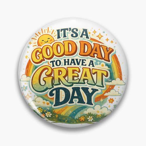 Item preview,  It’s a Good Day to Have a Great Day – Retro Positive Rainbow Vintage Typography designed and sold by UndauntedDesign.