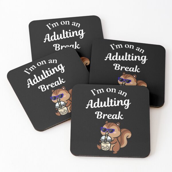Item preview, I'm on an Adulting Break | Funny Woodland Animal Boba Lover Design designed and sold by HOUSE OF VMH.