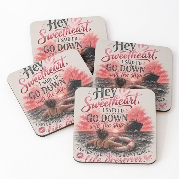 Item preview, Funny Go Down With the Ship Relationship Quote designed and sold by Wanderers of the feed.