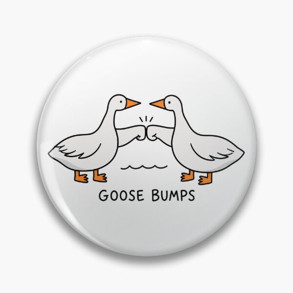 Item preview, Goose Bumps Pun designed and sold by kelvinmunene13.